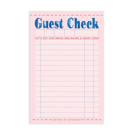 Pink notepad in the image of a diner “Guest Check” order pad with red text saying, “Let’s Get the Bread and Maybe a Sweet Treat”.