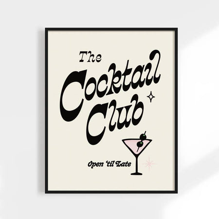 Ivory background with fancy black text saying, “The Cocktail Club Open ‘Til Late”. Image of a martini glass filled with pink liquid and black olives on a toothpick.