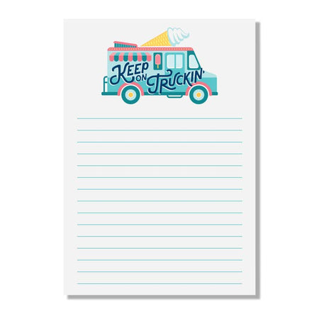 White lined notepad with a blue ice cream truck with navy text saying, “Keep On Truckin”.