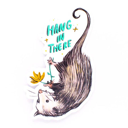 Hang in There Possum Sticker