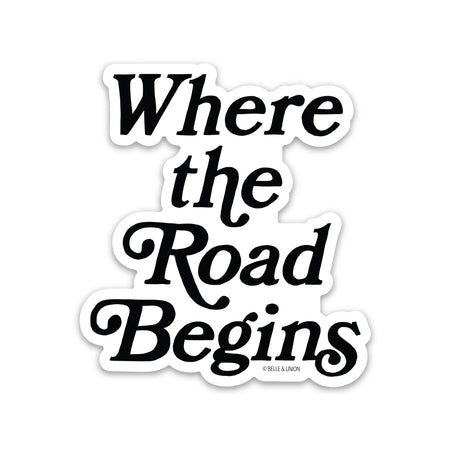 Where the Road Begins sticker
