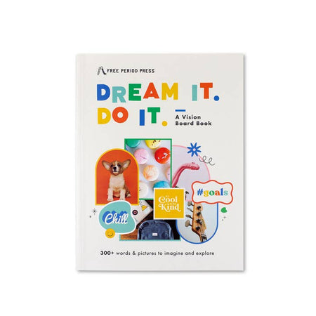 Dream It Do It A Kids Vision Board Book