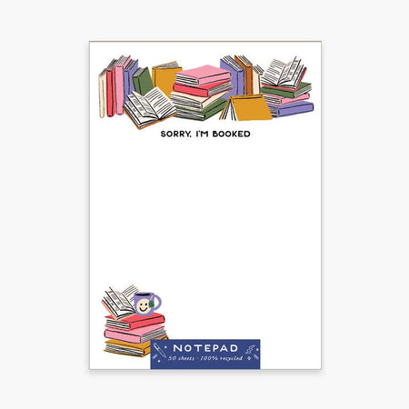 White notepad with images of various colorful books and a cup of tea. Black text saying, “Sorry, I’m Booked”.