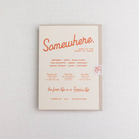 Ivory card with orange text saying, “Somewhere, Deep in the Heart of Texas”. Various Texas places and activities listed on front of card. A matching envelope is included.